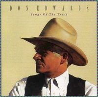 Don Edwards - Songs Of The Trail